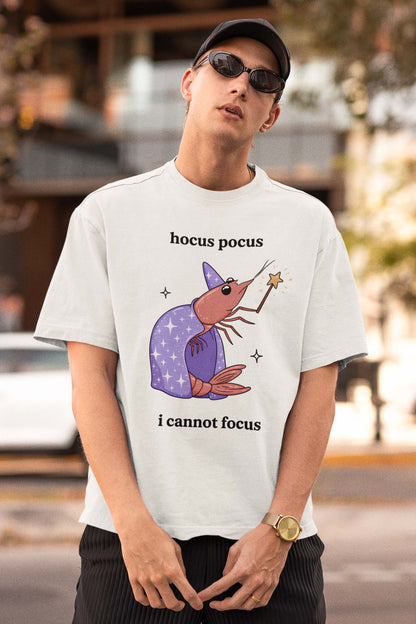 Funny Witch Shrimp T-Shirt - Hocus Pocus I Cannot Focus Cute Magic Tee