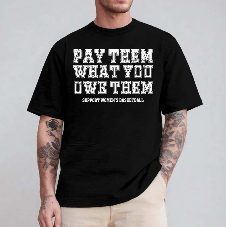 Pay Them What You Owe Them Support Women's Basketball T-Shirt
