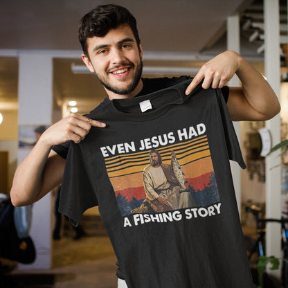 Even Jesus Had A Fishing Story Vintage Graphic Sweatshirt