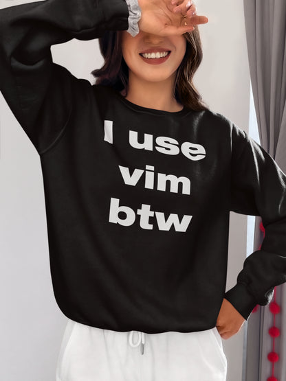 I Use Vim btw Hoodie - Programmer Funny Coding Sweatshirt