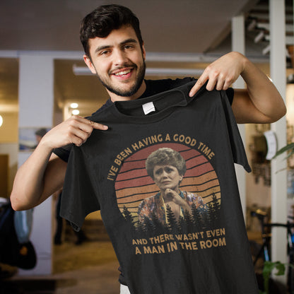 Vintage Golden Girls Sweater - I've Been Having A Good Time Quote Sweatshirt