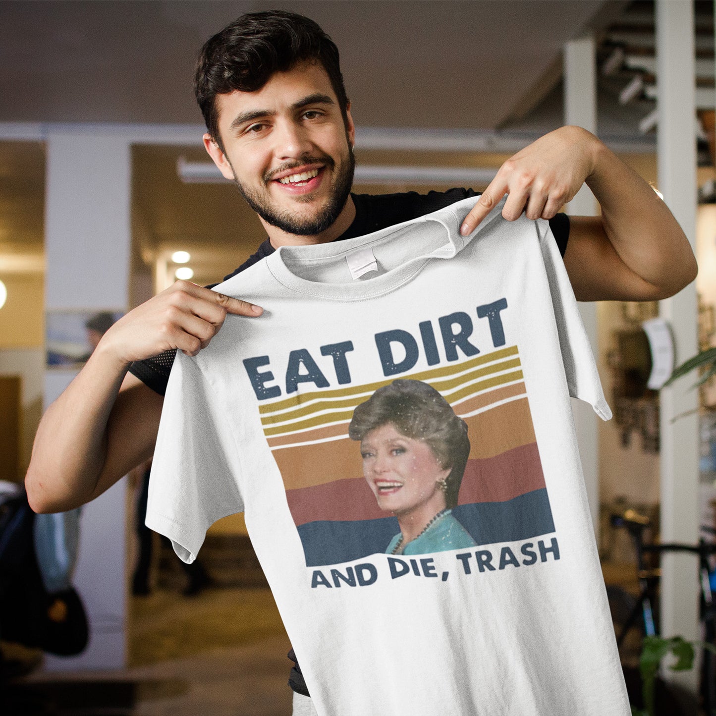 Funny Golden Girls Eat Dirt And Die Trash Retro Sweatshirt