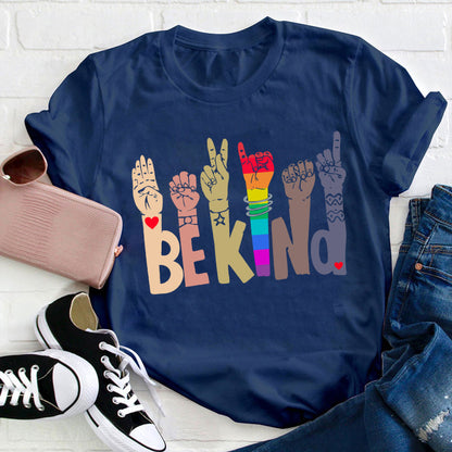 Be Kind ASL Rainbow Sign Language T-Shirt - Inclusive Positive Message Tee