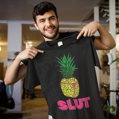 Bold Pineapple Slut Graphic Tee - Fun, Edgy Pineapple Shirt