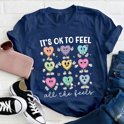 It's OK to Feel All The Feels Emotional Heart Cartoon Graphic Tee