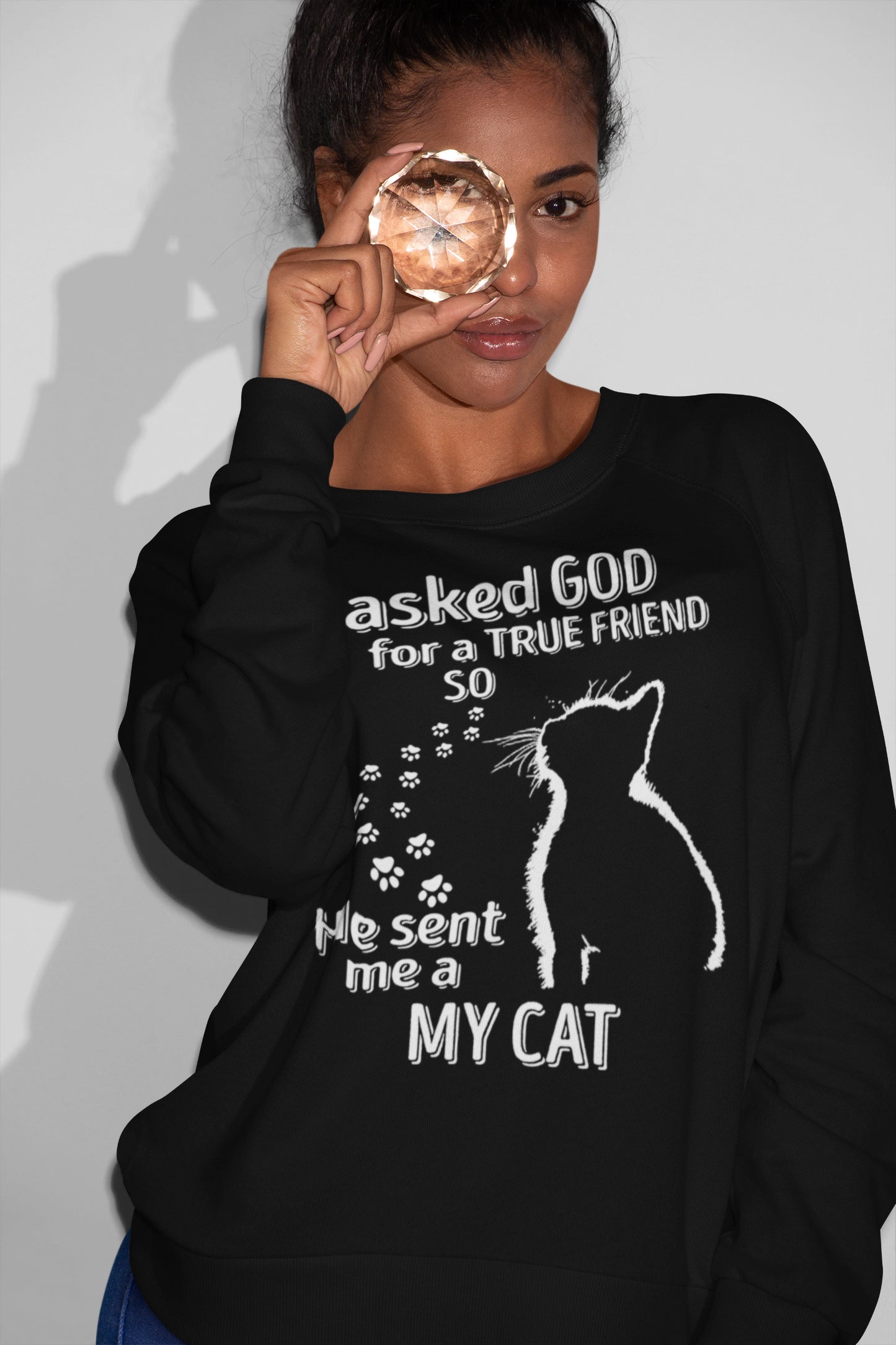 I Asked God for a True Friend So He Sent Me a My Cat T-Shirt - Cat Lover Gift Tee