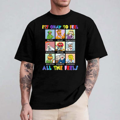 It’s Okay to Feel All The Feels Muppets Emotional Graphic Tee