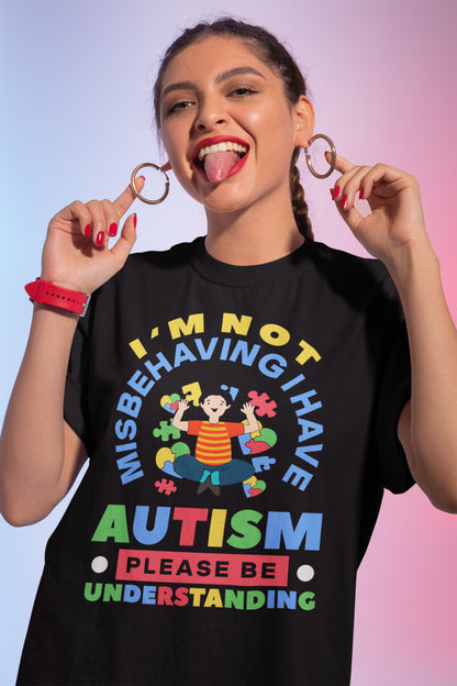 Autism Awareness T-Shirt - I'm Not Misbehaving Please Be Understanding Tee