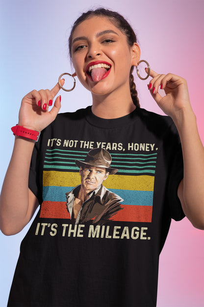 Vintage Indiana Jones Sweatshirt – It's Not the Years, It's the Mileage Quote