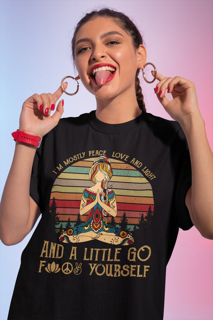 I'm Mostly Peace Love and Light Yoga Shirt - Funny Hippie Meditation Tee