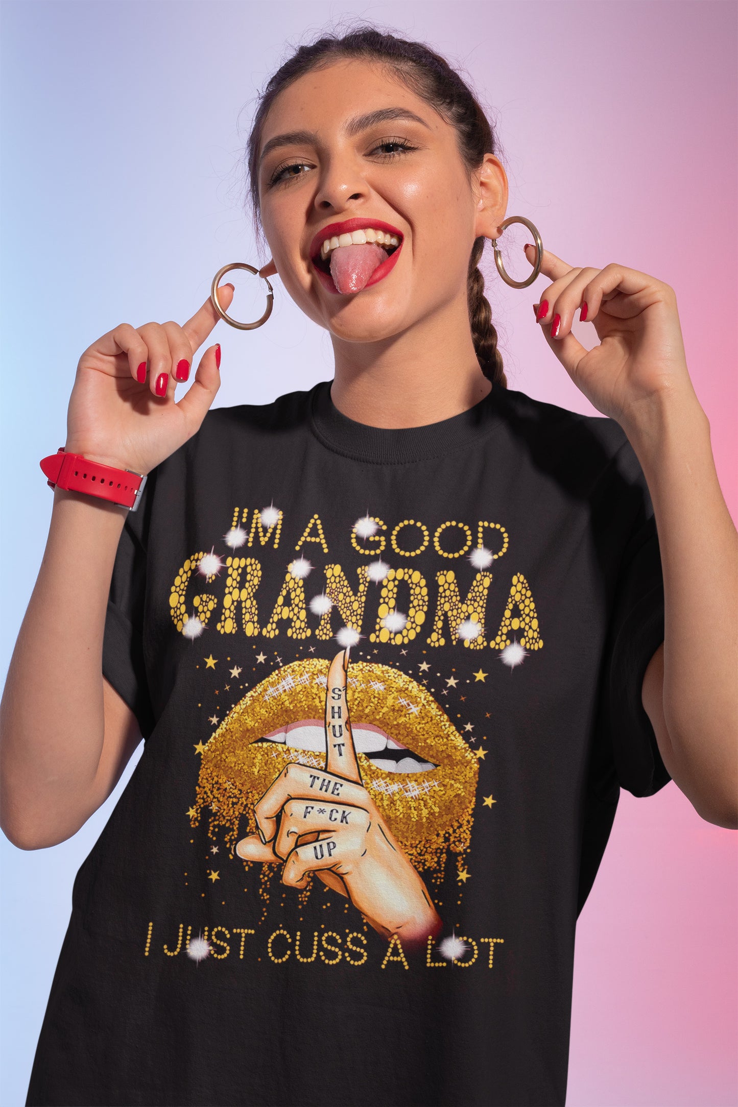 I'm A Good Grandma Shirt - Funny Glitter Lips Cuss T-Shirt for Sassy Grandmothers