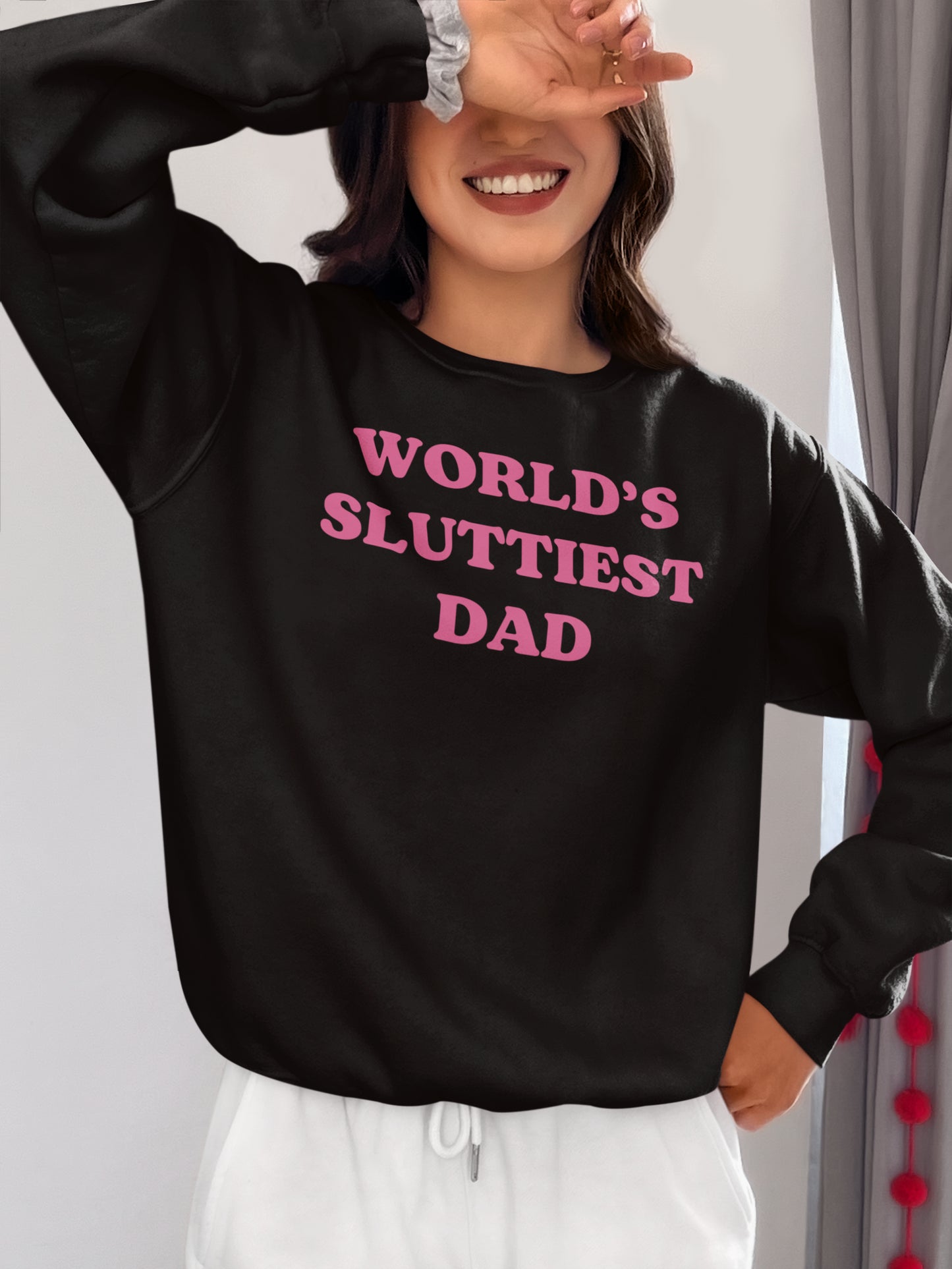 World's Sluttiest Dad Funny Graphic Tee - Bold Pink Text on Black Shirt