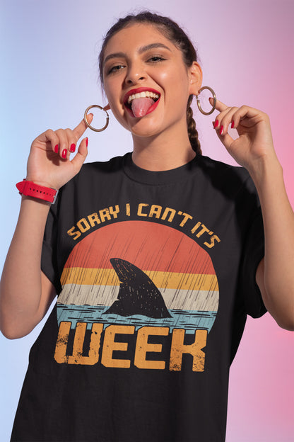 Funny Shark Week T-Shirt | Sorry I Can't It's Shark Week Graphic Tee