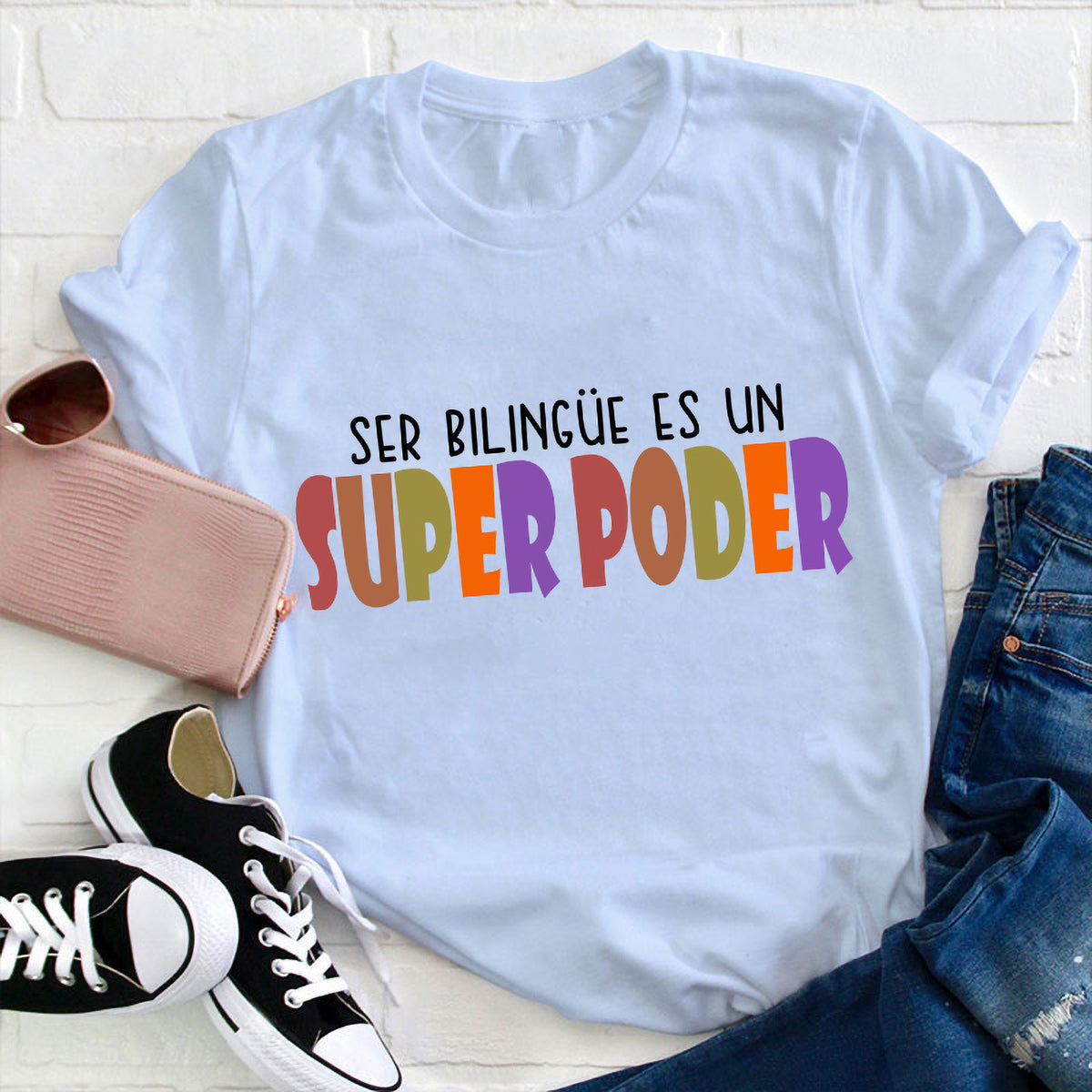 Ser Bilingüe Es Un Super Poder Colorful Spanish Language Tee