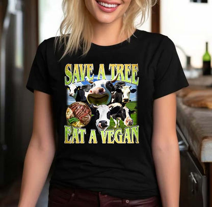 Save A Tree Eat A Vegan Funny Cow T-Shirt
