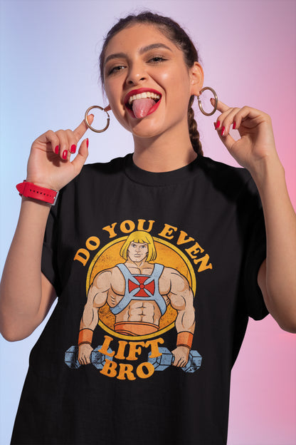 Do You Even Lift Bro He-Man Inspired Muscle Tee
