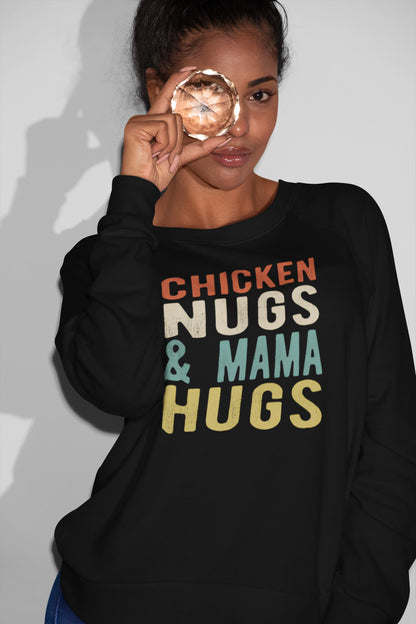Chicken Nugs & Mama Hugs Funny Quote Graphic Tee