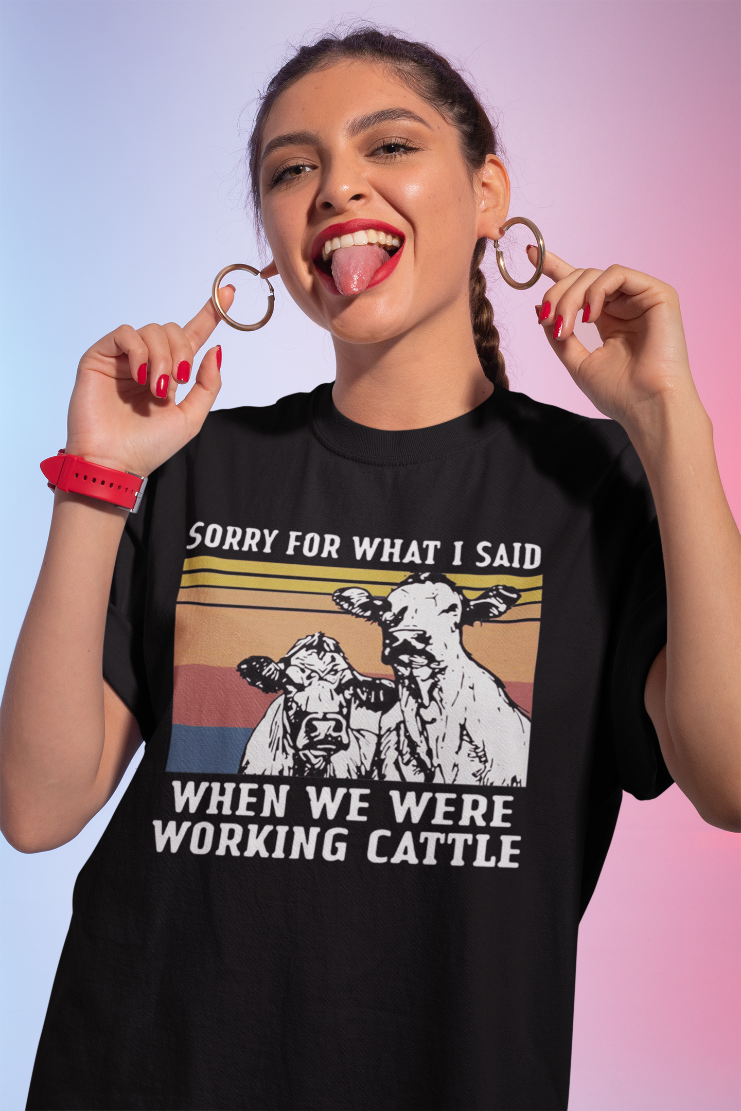 Funny Sorry For What I Said When Working Cattle Sweatshirt
