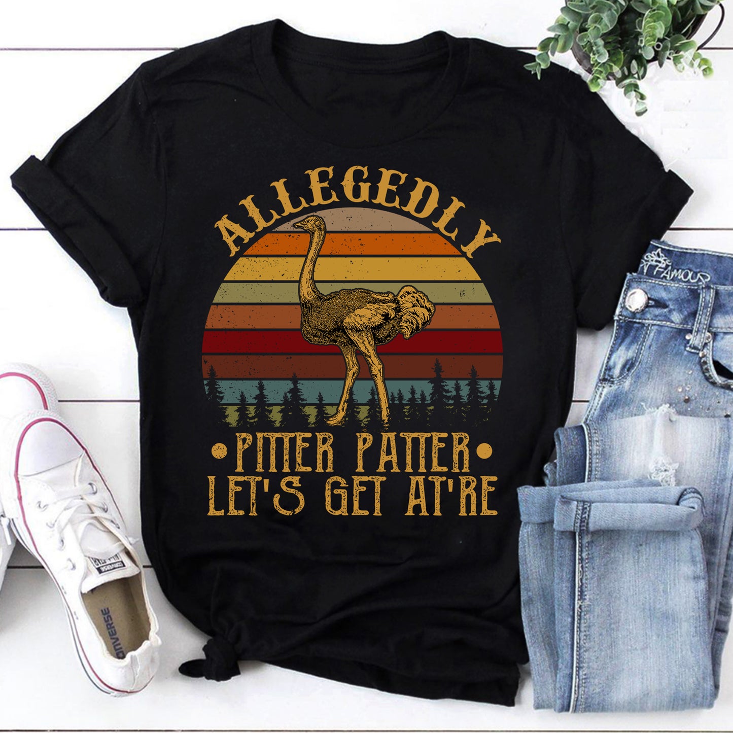 Allegedly Pitter Patter Let's Get At're Vintage Retro Ostrich T-Shirt