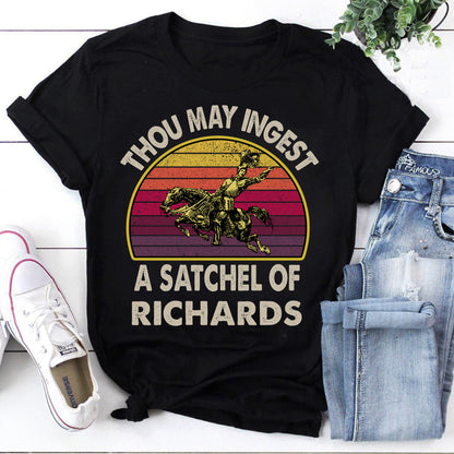 Thou May Ingest a Satchel of Richards Vintage Western Humor T-Shirt