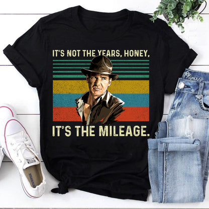 Vintage Indiana Jones Sweatshirt – It's Not the Years, It's the Mileage Quote