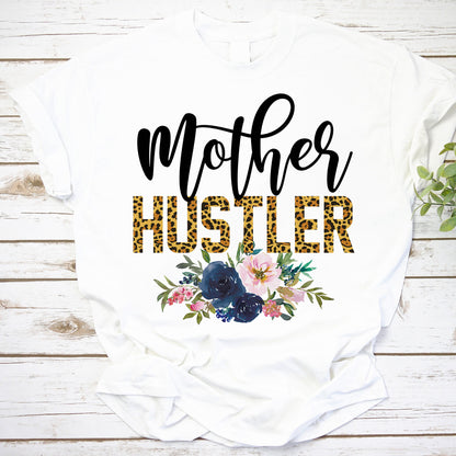Mother Hustler Leopard Print Floral Sweatshirt - Motivational Mom Gift