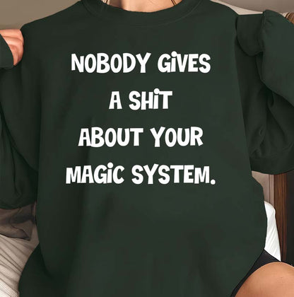 Funny Magic System Sarcastic Quote Black T-Shirt