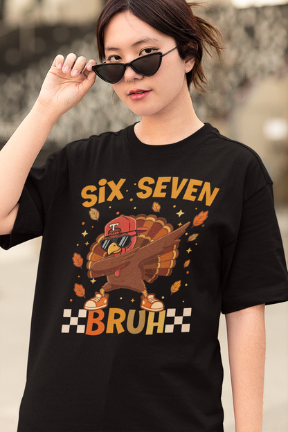 Six Seven Bruh Dab Turkey Thanksgiving Graphic Tee