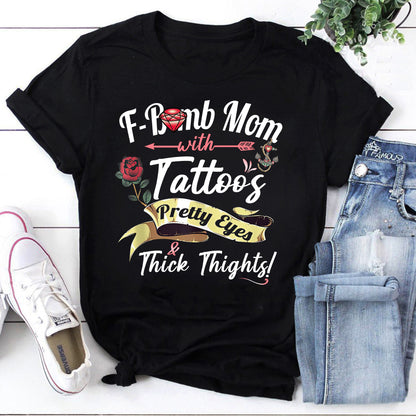 F-Bomb Mom with Tattoos Pretty Eyes & Thick Thighs Sweatshirt
