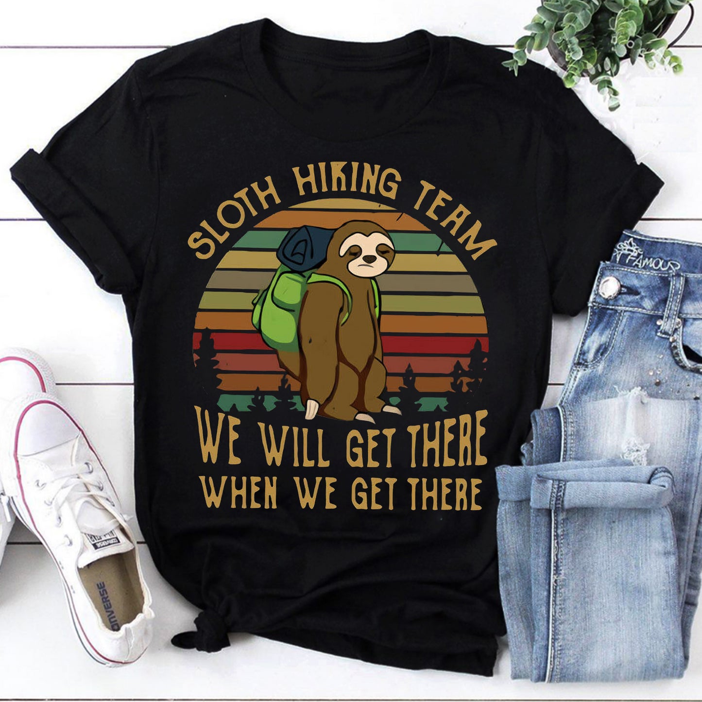 Sloth Hiking Team Funny Camping T-Shirt – We Will Get There When We Get There