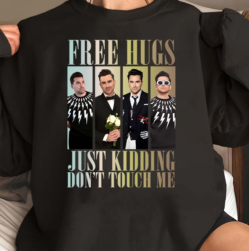 Free Hugs Just Kidding Don't Touch Me T-Shirt - Funny Graphic Tee