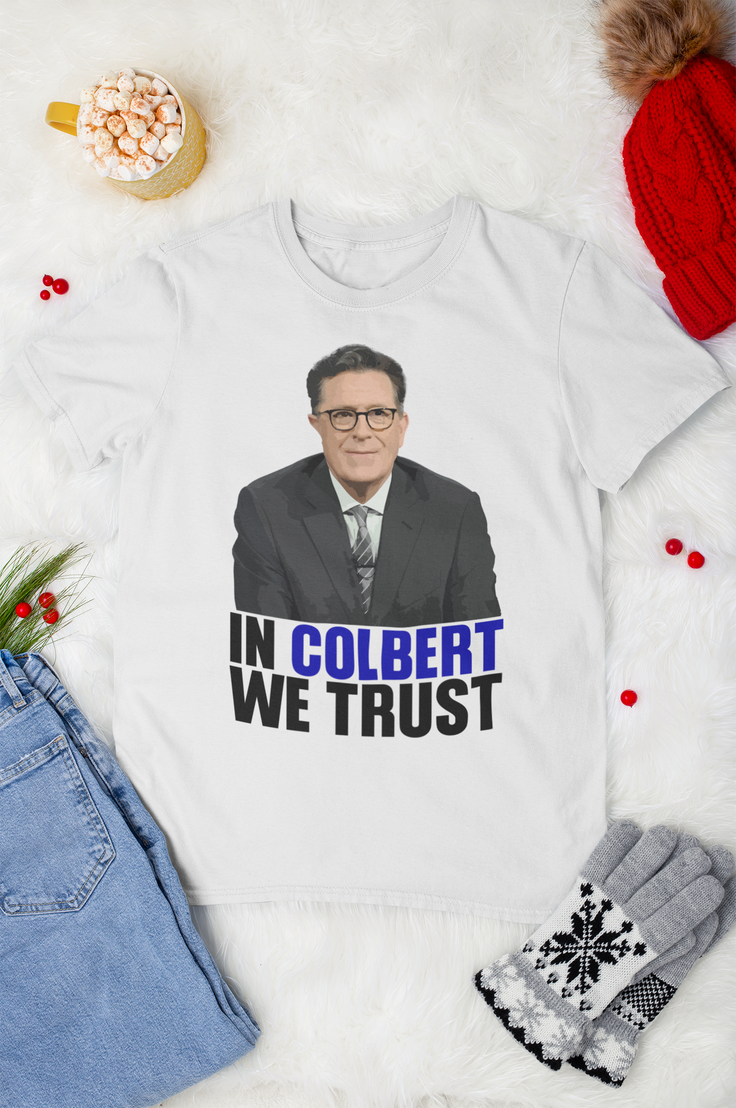 In Colbert We Trust Hoodie - Stephen Colbert Fan Sweatshirt