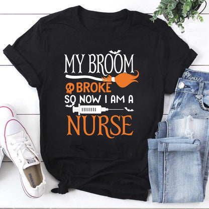 Funny Nurse Hoodie My Broom Broke Nurse Gift Sweatshirt