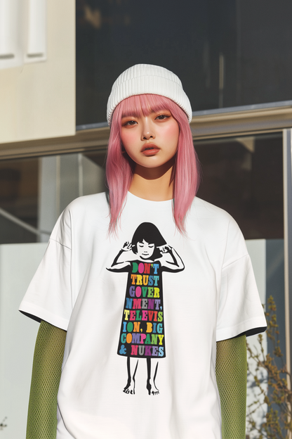 Don't Trust Government, TV, Big Company & Nukes Colorful Statement Tee
