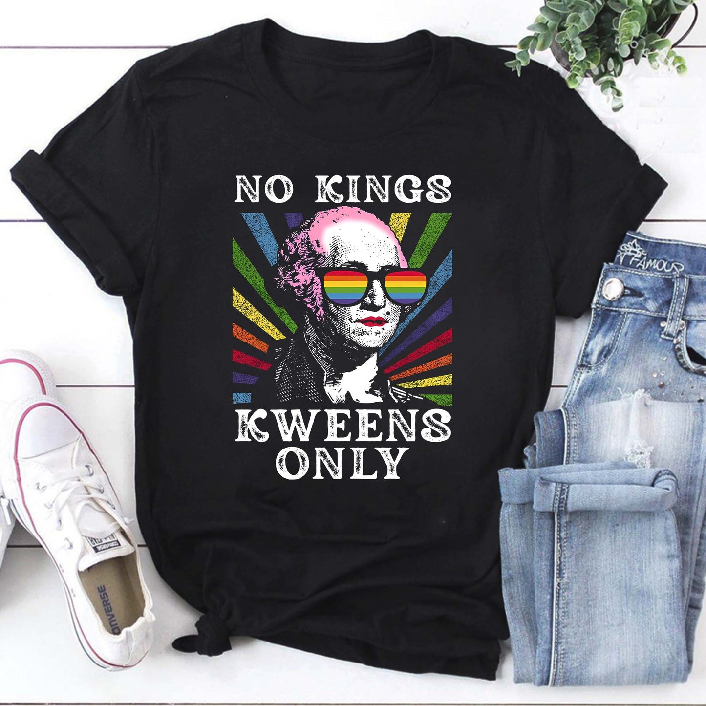 No Kings Queens Only Rainbow Pride T-Shirt - LGBTQ+ Empowerment Graphic Tee