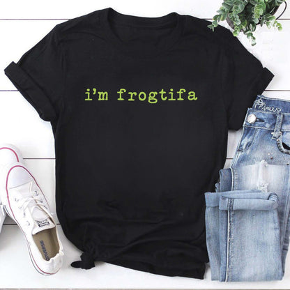 I'm Frogtifa Funny Statement Black T-Shirt Casual Unisex Tee