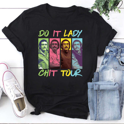 Do It Lady Chit Tour Vintage Style Graphic Sweatshirt